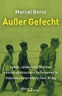 Außer Gefecht di Marcel Berni edito da Hamburger Edition
