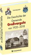 Die Geschichte der Gemeinde Großvargula 1920-2018 edito da Rockstuhl Verlag