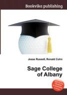 Sage College Of Albany edito da Book On Demand Ltd.