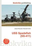 Uss Spadefish (ss-411) edito da Book On Demand Ltd.