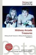 Midway Arcade Treasures edito da Betascript Publishing