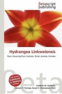Hydrangea Linkweiensis edito da Betascript Publishing