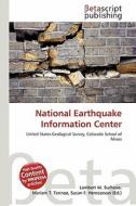 National Earthquake Information Center edito da Betascript Publishing