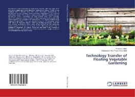 Technology Transfer of Floating Vegetable Gardening di Khorshed Alam, Mohammad Abu Taiyeb Chowdhuri edito da LAP Lambert Academic Publishing