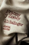 Franny y Zooey di J. D. Salinger edito da Alianza Editorial