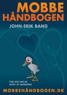 Mobbehåndbogen di John-Erik Bang edito da Books on Demand