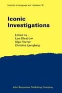 Iconic Investigations edito da John Benjamins Publishing Co