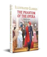 The Phantom of the Opera for Kids di Gaston Leroux edito da WONDER HOUSE BOOKS