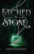 Etched in Stone di Sarah Alserhaid edito da Koehler Books
