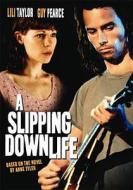 A Slipping-Down Life edito da Lions Gate Home Entertainment