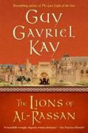 The Lions of Al-Rassan di Guy Gavriel Kay edito da HARPER VOYAGER