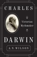 Charles Darwin di A.N. Wilson edito da HarperCollins