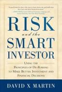 Risk And The Smart Investor di David Martin edito da Mcgraw-hill Education - Europe