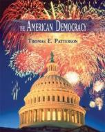 The American Democracy di Thomas E. Patterson edito da McGraw-Hill Higher Education