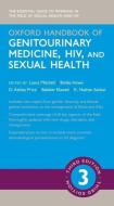 Oxford Handbook of Genitourinary Medicine, Hiv, and Sexual Health di Laura Mitchell edito da OXFORD UNIV PR