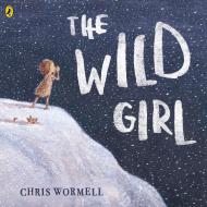 The Wild Girl di Christopher Wormell edito da Penguin Books Ltd