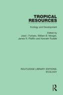 Tropical Resources edito da Taylor & Francis Ltd