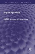 Figural Synthesis edito da Taylor & Francis Ltd