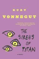 Sirens of Titan di Kurt Vonnegut edito da Bantam Doubleday Dell Publishing Group Inc