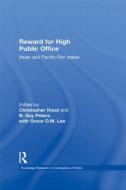 Reward for High Public Office di Christopher Hood edito da Routledge