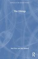 The Vikings di Neil Price edito da Taylor & Francis Ltd