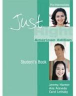 Just Right (Us) - Pre-Intermediate di Jeremy Harmer, Ana Acevedo, Carol Lethaby edito da CENGAGE LEARNING
