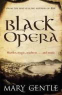 Black Opera di Mary Gentle edito da Orion Publishing Co