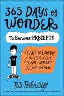 365 Days of Wonder: Mr. Browne's of Precepts di R. J. Palacio edito da TURTLEBACK BOOKS