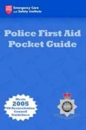 Police First Aid Pocket Guide di ACPO edito da Jones And Bartlett Publishers, Inc