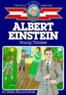 Albert Einstein: Young Thinker di Marie Hammontree edito da Turtleback Books