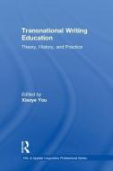Transnational Writing Education edito da Taylor & Francis Inc