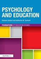 Psychology and Education di Diahann Gallard edito da Routledge