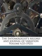 The Entomologist's Record And Journal Of edito da Nabu Press