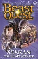 Beast Quest: Xerkan the Shape Stealer di Adam Blade edito da Hachette Children's Group