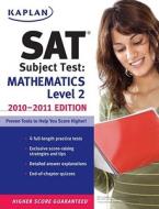 Kaplan Sat Subject Test: Mathematics Level 2 di Kaplan edito da Kaplan Aec Education