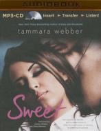 Sweet di Tammara Webber edito da Audible Studios on Brilliance