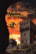 The Rampart di Vanessa Chavez edito da Westbow Press