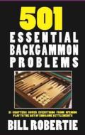501 Backgammon Problems di Bill Robertie edito da CARDOZA PUB