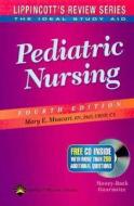Lippincott\'s Review Series: Pediatric Nursing di Mary E. Muscari edito da Lippincott Williams And Wilkins