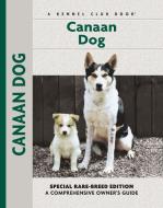 Canaan Dog di Joy Levine edito da COMPANIONHOUSE BOOKS