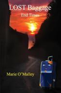 LOST Baggage di Marie O'Malley edito da Avid Readers Publishing Group