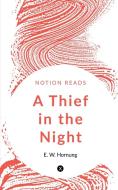 A Thief in the Night di E. W. edito da Notion Press