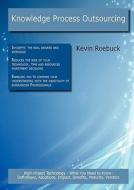 Knowledge Process Outsourcing di Kevin Roebuck edito da Tebbo