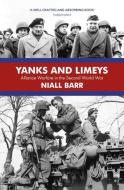 Yanks And Limeys di Niall Barr edito da Vintage Publishing