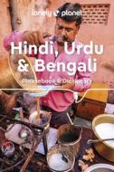 Hindi, Urdu & Bengali Phrasebook & Dictionary di Arzu Kurklu edito da Lonely Planet