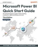 Microsoft Power BI Quick Start Guide - Third Edition di Devin Knight, Erin Ostrowsky, Mitchell Pearson edito da Packt Publishing