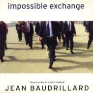 Impossible Exchange di Jean Baudrillard edito da Verso