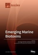 Emerging Marine Biotoxins edito da Mdpi Ag