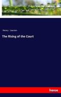 The Rising of the Court di Henry Lawson edito da hansebooks