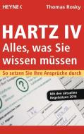 Hartz IV - Alles, was Sie wissen müssen di Thomas Rosky edito da Heyne Taschenbuch